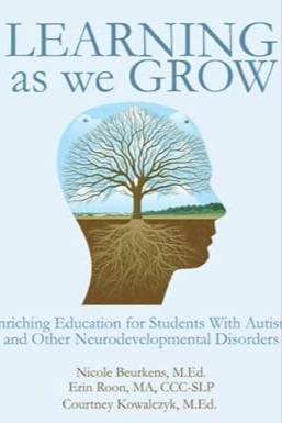 Learning as we Grow: Enriching Education for Students with Autism and Other Neurodevelopmental Disorders